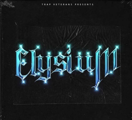 Trap Veterans Elysium Sample Pack WAV